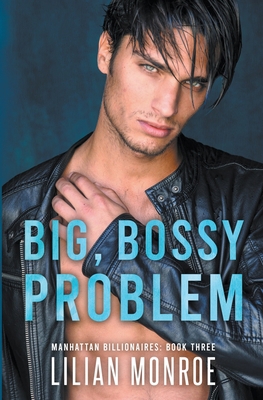 Big Bossy Problem 1922457795 Book Cover