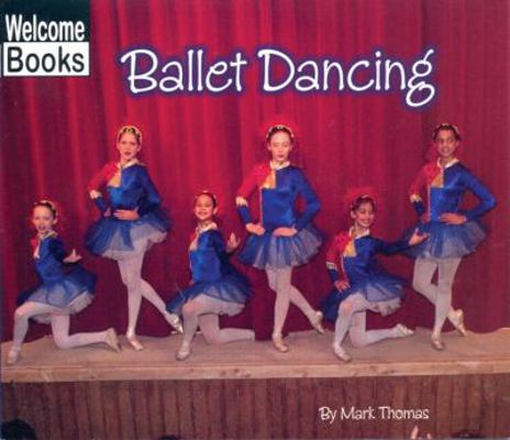 Ballet Dancing 0516230670 Book Cover