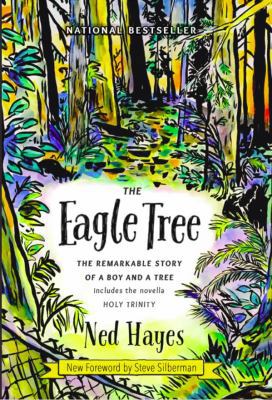 The Eagle Tree: The Remarkable Story of a Boy a... 0996986502 Book Cover