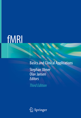 Fmri: Basics and Clinical Applications 3030418731 Book Cover