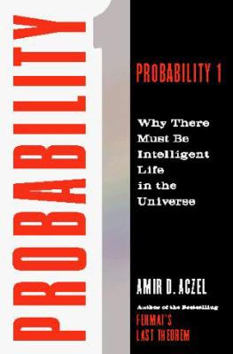 Probability 1: Why There Must Be Intelligent Li... 0151003769 Book Cover