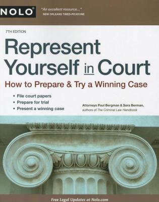 Represent Yourself in Court: How to Prepare & T... 1413312691 Book Cover