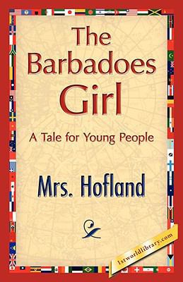 The Barbadoes Girl 1421897644 Book Cover