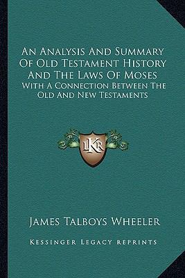 An Analysis And Summary Of Old Testament Histor... 1163291390 Book Cover