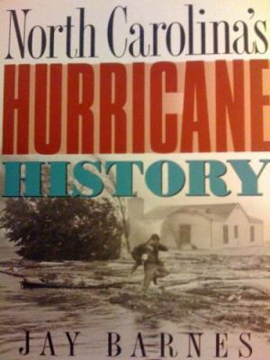 North Carolina's Hurricane History 0807845078 Book Cover