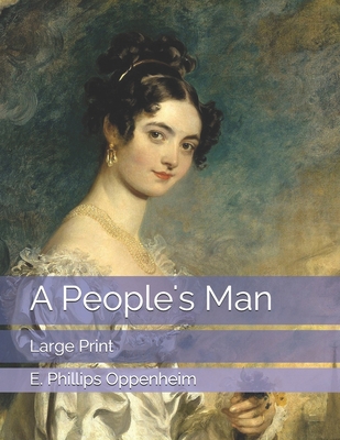 A People's Man: Large Print 1697355390 Book Cover