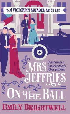 Mrs Jeffries On The Ball [Unknown] 1472108876 Book Cover