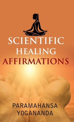 Scientific Healing Affirmations 9363149579 Book Cover