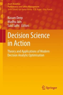 Decision Science in Action: Theory and Applicat... 9811308594 Book Cover