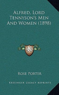 Alfred, Lord Tennyson's Men And Women (1898) 1165976005 Book Cover