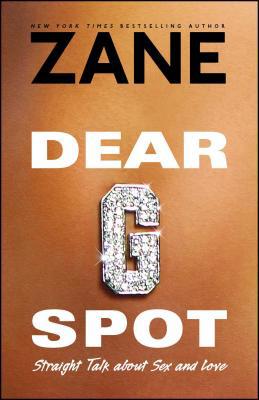 Dear G-Spot: Straight Talk about Sex and Love 0743457064 Book Cover