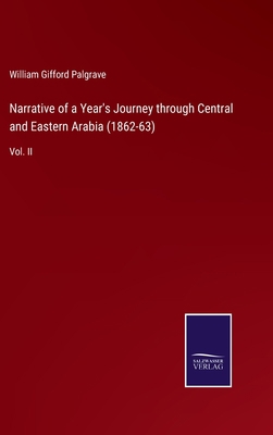 Narrative of a Year's Journey through Central a... 3375082193 Book Cover