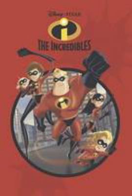 Disney Pixar The Incredibles 1472336305 Book Cover