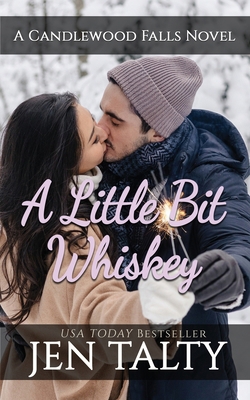 A Little Bit Whiskey 1638270686 Book Cover