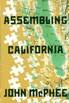 Assembling California 0374106452 Book Cover