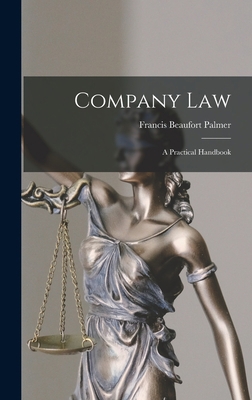 Company Law: A Practical Handbook 1016385412 Book Cover