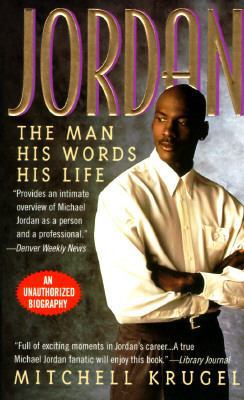 Jordan: The Man, His Words, His Life 0312958145 Book Cover