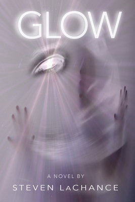Glow B0DJHFB1F3 Book Cover