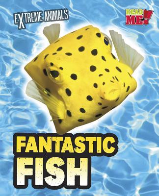 Fantastic Fish 141094686X Book Cover