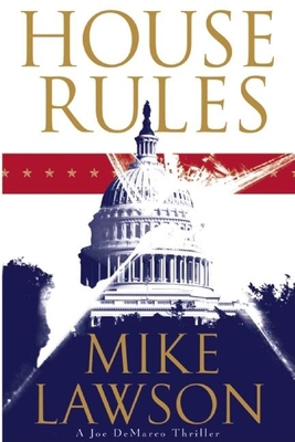 House Rules: A Joe DeMarco Thriller (The Joe De... B007H8U83W Book Cover
