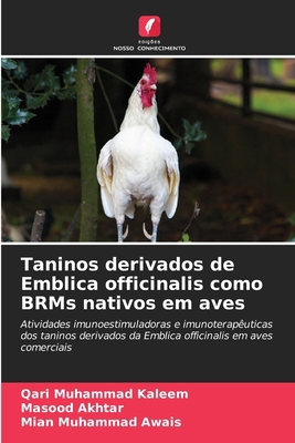 Taninos derivados de Emblica officinalis como B... [Portuguese] 6209240224 Book Cover