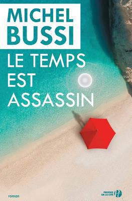 Le Temps est assassin [French] 2258136709 Book Cover
