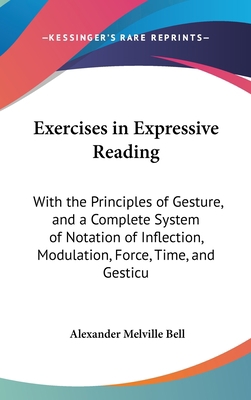 Exercises in Expressive Reading: With the Princ... 1161781781 Book Cover