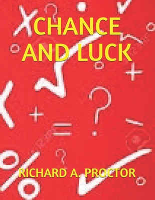 Chance and Luck 1691437700 Book Cover