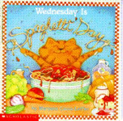 Wednesday Is Spaghetti Day 0590428950 Book Cover