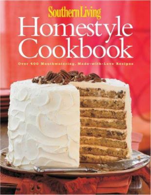 Southern Living Homestyle Cookbook B00676U0YC Book Cover