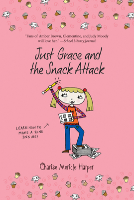 Just Grace and the Snack Attack, 5 B0099RGKLS Book Cover