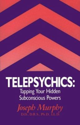 Telepsychics: Tapping Your Hidden Subsonscious ... 0875165982 Book Cover