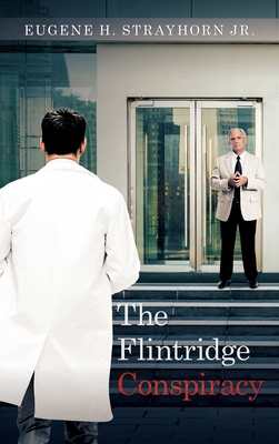 The Flintridge Conspiracy 1964097908 Book Cover