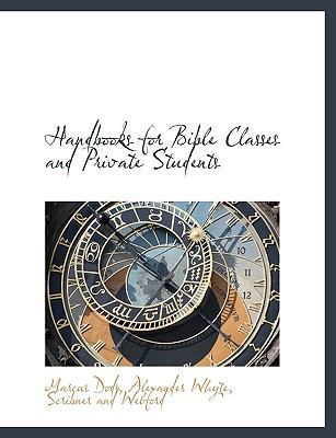 Handbooks for Bible Classes and Private Students 1140509756 Book Cover