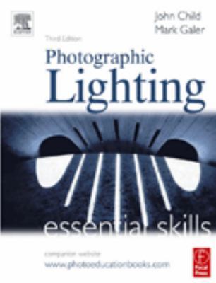 Photographic Lighting: Essential Skills 0240519647 Book Cover