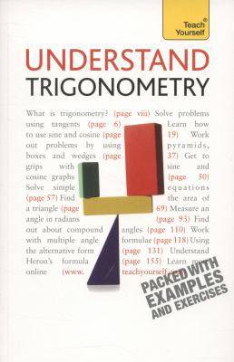 Understand Trigonometry: A Teach Yourself Guide... 0071754849 Book Cover
