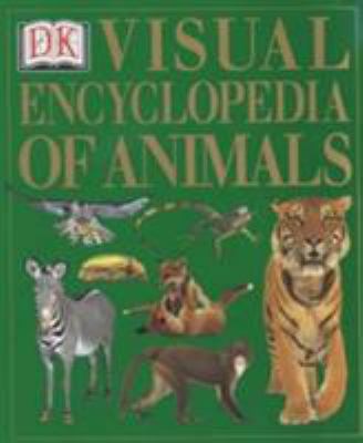 Visual Encyclopedia of Animals 0751313971 Book Cover