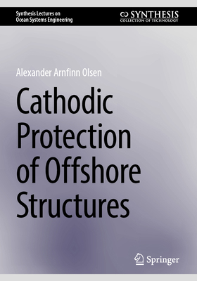 Cathodic Protection of Offshore Structures 3031775805 Book Cover