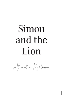 Simon and the Lion 0639722652 Book Cover