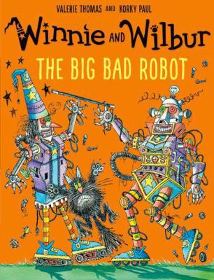 Winnie and Wilbur: The Big Bad Robot 0192748173 Book Cover