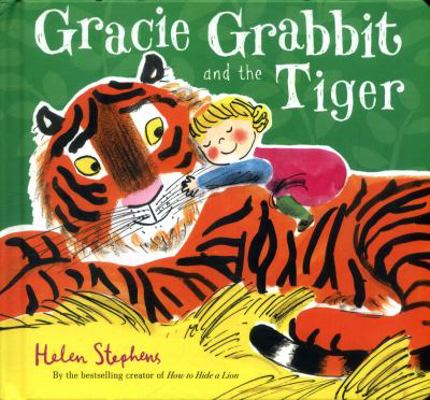 Gracie Grabbit and the Tiger Gift edition 1407178911 Book Cover