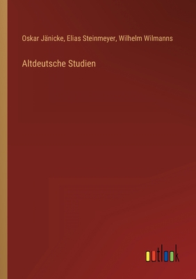 Altdeutsche Studien [German] 3368212141 Book Cover