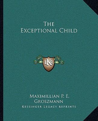 The Exceptional Child 1163312843 Book Cover