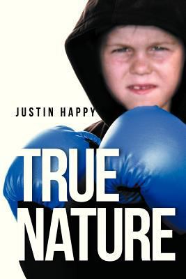 True Nature 1479771007 Book Cover