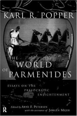 The World of Parmenides: Essays on the Presocra... 0415173019 Book Cover