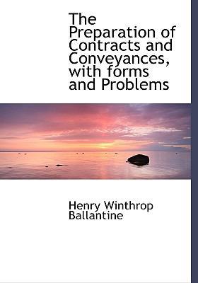 The Preparation of Contracts and Conveyances, w... 1115364170 Book Cover