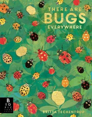 There are Bugs Everywhere 1787415007 Book Cover