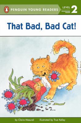 That Bad, Bad Cat! 0613436458 Book Cover