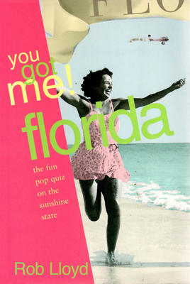 You Got Me!-Florida 1561641839 Book Cover
