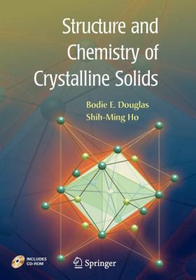 Structure and Chemistry of Crystalline Solids 0387507779 Book Cover